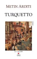 Turquetto                                                                                                                                                                                                                                                      