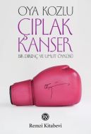 Çıplak Kanser                                                                                                                                                                                                                                                  