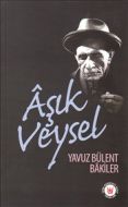 Aşık Veysel                                                                                                                                                                                                                                                    