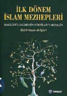 İlk Dönem İslam Mezhepleri                                                                                                                                                                                                                                     