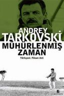 Mühürlenmiş Zaman                                                                                                                                                                                                                                              