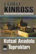 Kutsal Anadolu Toprakları                                                                                                                                                                                                                                      