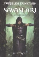 Yükselen Dünya’nın Savaşları 1: Suikastçılar Mezhe                                                                                                                                                                                                             