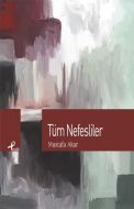Tüm Nefesliler                                                                                                                                                                                                                                                 