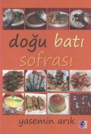 Doğu Batı Sofrası                                                                                                                                                                                                                                              