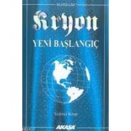 Kryon: 7. Kitap Yeni Başlangıç                                                                                                                                                                                                                                 