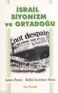 İsrail Siyonizm ve Ortadoğu                                                                                                                                                                                                                                    