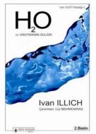 H2O ve Unutmanın Suları                                                                                                                                                                                                                                        