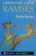 Ramses - Kadeş Savaşı                                                                                                                                                                                                                                          