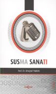 Susma Sanatı                                                                                                                                                                                                                                                   