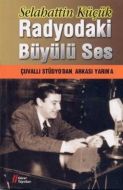 Radyodaki Büyülü Ses                                                                                                                                                                                                                                           