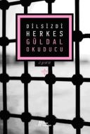 Dilsizdi Herkes                                                                                                                                                                                                                                                
