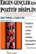 Ergen Gençler İçin Pozitif Disiplin Ergenlik Çağın                                                                                                                                                                                                             
