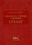Osmanlıca - Türkçe Ansiklopedik Lugat                                                                                                                                                                                                                          