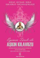 Aşkın Kılavuzu                                                                                                                                                                                                                                                 