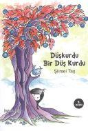Düşkurdu - Bir Düş Kurdu                                                                                                                                                                                                                                       