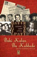 Baki Kalan Bu Kubbede                                                                                                                                                                                                                                          