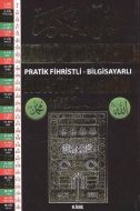 Pratik Fihristli - Bilgisayarlı Kur’an-ı Kerim (Or                                                                                                                                                                                                             
