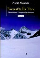 Everest’te İlk Türk Chomolungma - Dünyanın Ana Tan                                                                                                                                                                                                             