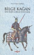 Bilge Kağan                                                                                                                                                                                                                                                    