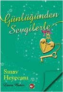 Günlüğünden Sevgilerle - Sınav Heyecanı                                                                                                                                                                                                                        