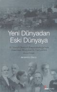 Yeni Dünyadan Eski Dünyaya                                                                                                                                                                                                                                     