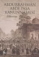 Abdurrahman Abdi Paşa Kanunnamesi                                                                                                                                                                                                                              