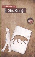 Düş Kesiği                                                                                                                                                                                                                                                     