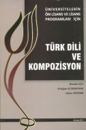 Türk Dili ve Kompozisyon                                                                                                                                                                                                                                       