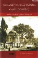 Osmanlı’nın Hazanında Gazel Dökümü                                                                                                                                                                                                                             