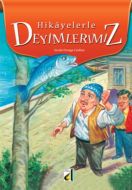 Hikayelerle Deyimlerimiz                                                                                                                                                                                                                                       