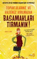 Topuklularınız ve Kalbiniz Kırılmadan Basamakları                                                                                                                                                                                                              