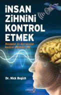 İnsan Zihnini Kontrol Etmek                                                                                                                                                                                                                                    