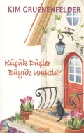 Küçük Düşler Büyük Umutlar                                                                                                                                                                                                                                     