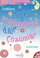 Uyku Problemlerine Dair Çözümler                                                                                                                                                                                                                               