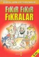 Fıkır Fıkır Fıkralar                                                                                                                                                                                                                                           