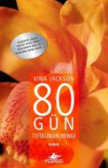 80 Gün Tutkunun Rengi                                                                                                                                                                                                                                          