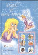 İlayda ve Hayal Perisi Gece ile Gündüz                                                                                                                                                                                                                         