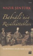 Babıali’nin Reis’ül Küttabları                                                                                                                                                                                                                                 