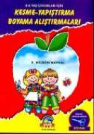 Kesme Yapıştırma Boyama Alıştırmala                                                                                                                                                                                                                            