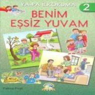 Benim Eşsiz Yuvam - İlkokuma 2                                                                                                                                                                                                                                 