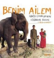 Benim Ailem  Dünya Çocuklarının Gözünden Aileleri                                                                                                                                                                                                              