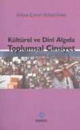 Kültürel ve Dini Algıda Toplumsal Cinsiyet                                                                                                                                                                                                                     