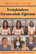Yetişkinlere Oyunculuk Eğitimi                                                                                                                                                                                                                                 
