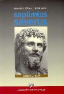 Roma’nın Afrikalı İmparatoru Septimius Severus                                                                                                                                                                                                                 