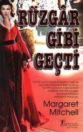 Rüzgar Gibi Geçti                                                                                                                                                                                                                                              