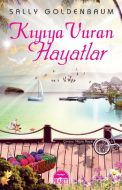 Kıyıya Vuran Hayatlar                                                                                                                                                                                                                                          