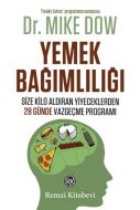 Yemek Bağımlılığı                                                                                                                                                                                                                                              