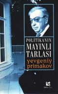 Politikanın Mayınlı Tarlası                                                                                                                                                                                                                                    