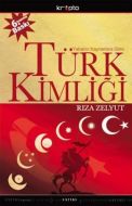 Türk Kimliği                                                                                                                                                                                                                                                   